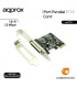approx! APPPCIE1P Tarj.Cont. 1 Paralel PCI-E LP&HP